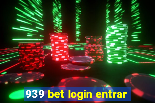 939 bet login entrar